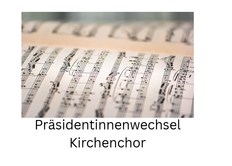 Prä­si­den­tin­nen Wech­sel im Kir­chen­chor Kaisten